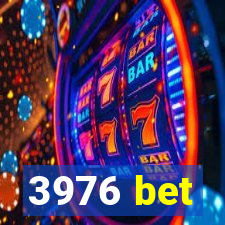 3976 bet